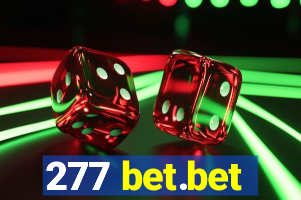 277 bet.bet